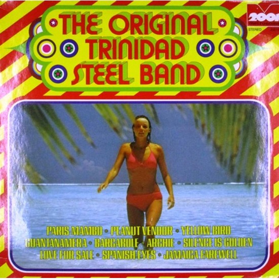 Пластинка Original Trinidad Steel Band The Original Trinidad Steel Band